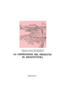 La costruzione del progetto in architettura