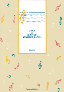 Jazz e cultura mediterranea