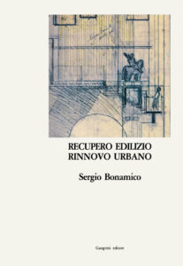 Recupero edilizio rinnovo urbano