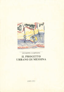 Il progetto urbano di Messina