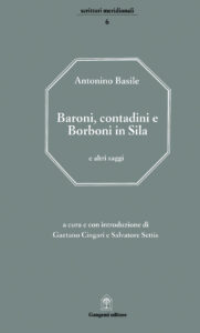 Baroni, contadini e Borboni in Sila