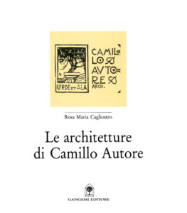 Le architetture di Camillo Autore