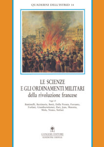 Le scienze e gli ordinamenti militari della rivoluzione francese