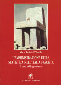 L’amministrazione della statistica nell’Italia fascista