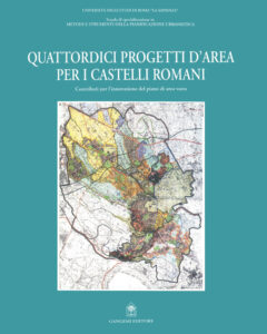 Quattordici progetti d’area per i castelli romani