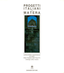 Progetti italiani per Matera