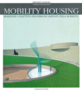 Mobility housing