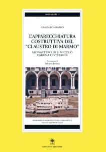 L’apparecchiatura costruttiva del “Claustro di marmo”