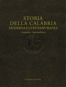 Storia della Calabria Moderna e Contemporanea Vol 2