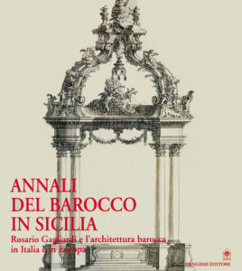 Rosario Gagliardi e l’architettura barocca in Italia e in Europa