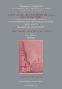 La protezione del patrimonio culturale – Contributi preliminari