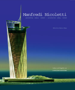 Manfredi Nicoletti. Architetture – Architectures