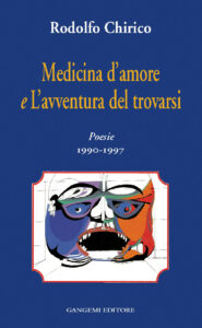 Medicina d’amore e l’avventura del trovarsi