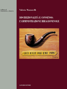 Discrezionalità e consenso
