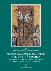 Manutenzione e recupero nella città storica