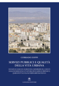 Servizi pubblici e qualità della vita urbana