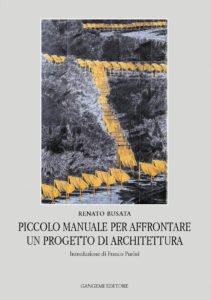 Piccolo manuale per affrontare un progetto di architettura