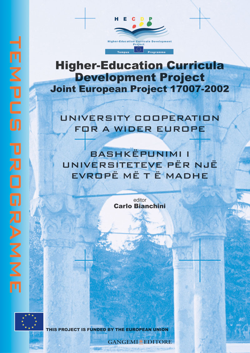Higher-Education Curricula Development Project - Joint European Project 17007-200