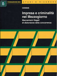 Impresa e criminalità nel Mezzogiorno