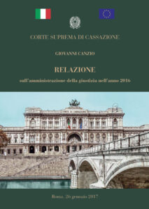 Corte Suprema Cassazione – Relazione sull’amministrazione della giustizia nell’anno 2016