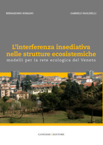 L’interferenza insediativa nelle strutture ecosistemiche