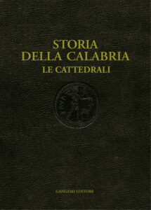 Storia della Calabria. Le Cattedrali