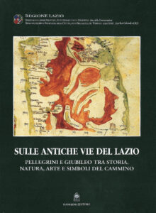 Sulle antiche vie del Lazio