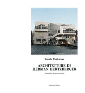 Architetture di Herman Hertzberger