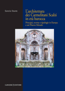 L’architettura dei Carmelitani Scalzi in età barocca