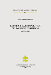 Leone X e la geopolitica dello Stato Pontificio (1513-1521)