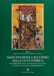 Manutenzione e recupero nella città storica