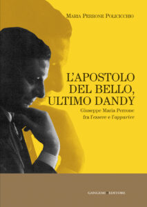 L’apostolo del Bello, ultimo dandy