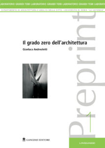 Preprint 1 – Il grado zero dell’architettura