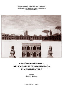 Presìdi antisismici nell’architettura storica e monumentale