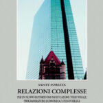 Relazioni complesse per un nuovo rapporto fra pianificazione territoriale