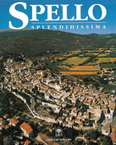 Spello splendidissima