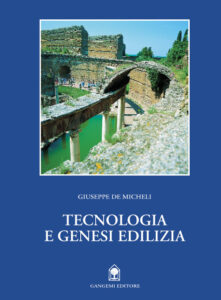 Tecnologia e genesi edilizia