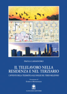 Il telelavoro nella residenza e nel terziario