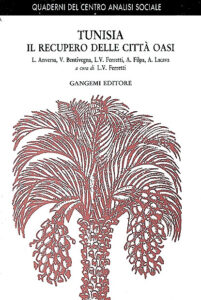 Tunisia, il recupero delle città oasi