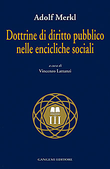 Dottrine di diritto pubblico nelle encicliche sociali