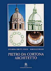Pietro da Cortona Architetto