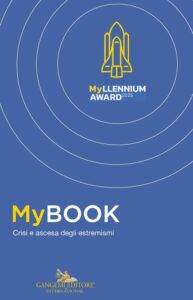 MyBOOK – Crisi e ascesa degli estremismi
