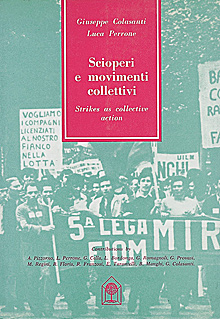 Scioperi e movimenti collettivi - strikes as collective action